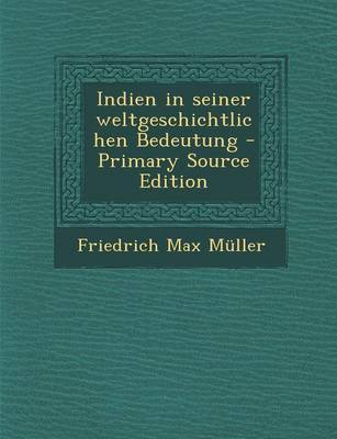 Book cover for Indien in Seiner Weltgeschichtlichen Bedeutung