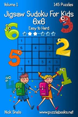 Book cover for Jigsaw Sudoku For Kids 6x6 - Easy to Hard - Volume 1 - 145 Puzzles