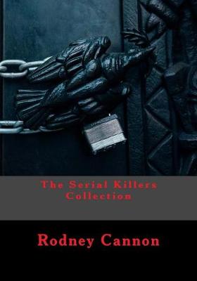 Cover of The Serial Killers Collection