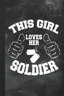 Book cover for This Girl Loves Her Soldier