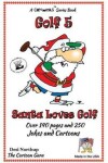 Book cover for Santa Loves Golf