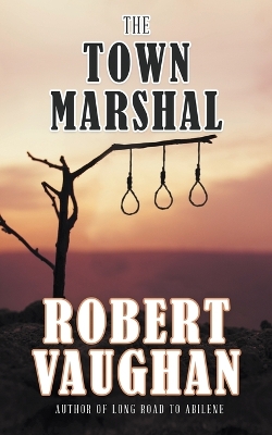 Book cover for The Town Marshal