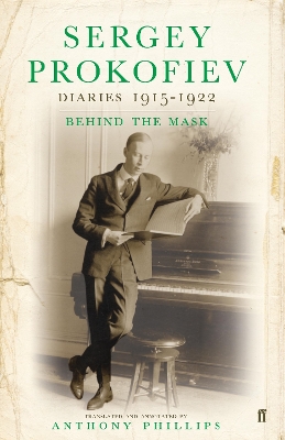 Book cover for Sergey Prokofiev: Diaries 1915-1923