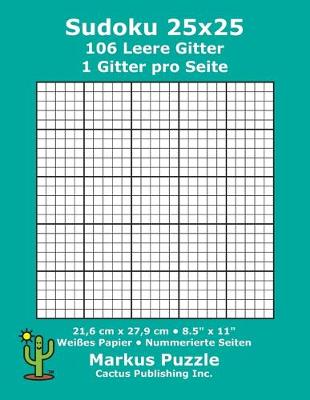 Book cover for Sudoku 25x25 - 106 leere Gitter