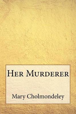 Book cover for Her Murderer