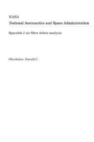 Cover of Spacelab J Air Filter Debris Analysis