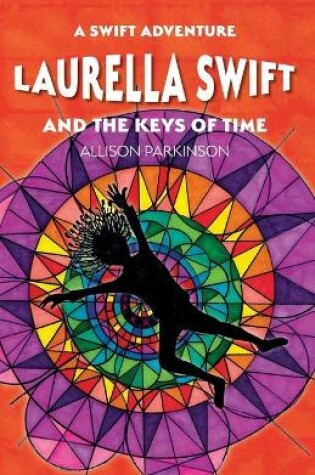 Cover of Laurella Swift and the Keys of Time