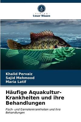 Book cover for Häufige Aquakultur-Krankheiten und ihre Behandlungen