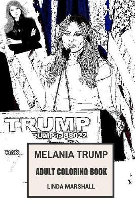 Book cover for Melania Trump Adult Coloring Book