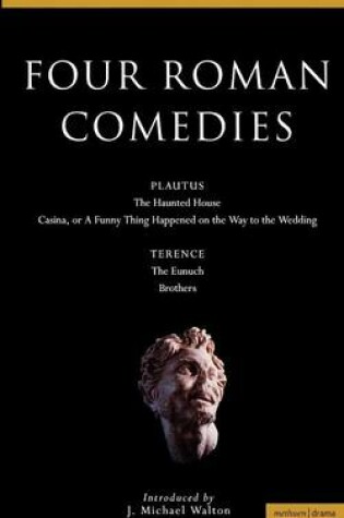 Cover of Four Roman Comedies