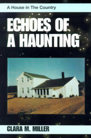 Cover of Echoes of a Haunting