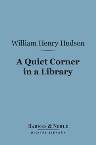 Cover of A Quiet Corner in a Library (Barnes & Noble Digital Library)