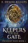 Book cover for Keepers Of The Gate