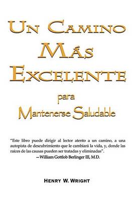 Book cover for Un Camino Mas Excelente