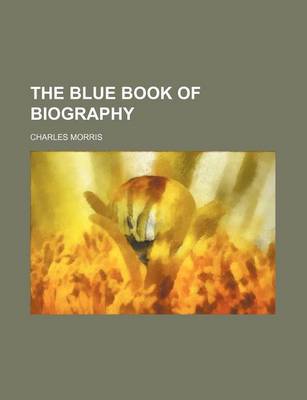 Book cover for The Blue Book of Biography