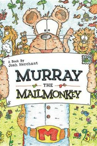 Cover of Murray the Mailmonkey