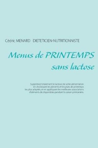 Cover of Menus de printemps sans lactose