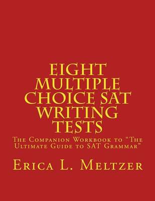 Book cover for Eight Multiple Choice SAT Writing Tests