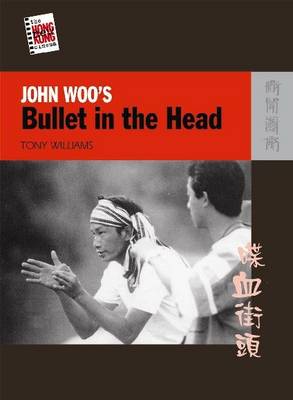 Book cover for John Woo′s Bullet in the Head