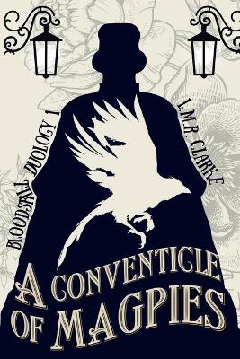 Cover of A Conventicle of Magpies