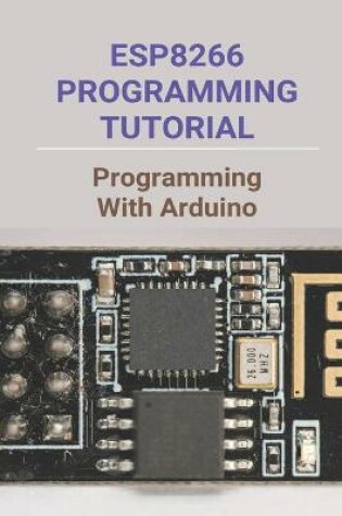 Cover of ESP8266 Programming Tutorial