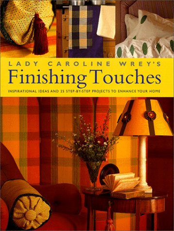 Book cover for CAROLINE WREY'S FINISHING TOUCHES