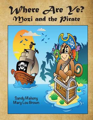 Book cover for Where Are Ye? Mozi and the Pirate