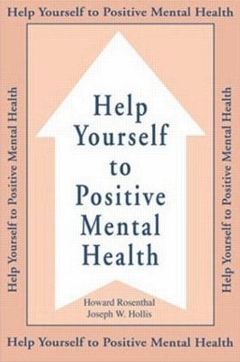 Book cover for Help Yourself To Positive Mental Health