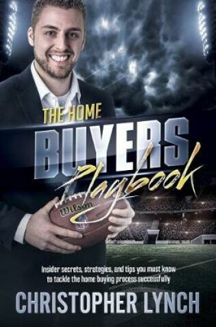 Cover of The Home Buyers Playbook