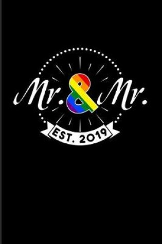 Cover of Mr. & Mr. Est. 2019