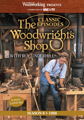 Book cover for Classic Episodes, The Woodwright's Shop (Season 8)