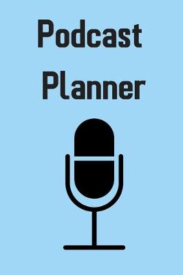 Book cover for Podcast Planner