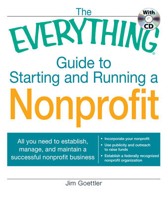 Book cover for The "Everything" Guide to Starting and Running a Nonprofit Organization