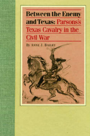 Cover of Between the Enemy and Texas