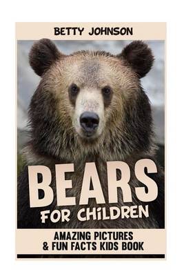 Cover of Bears for Kids