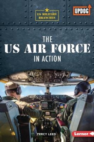 Cover of The US Air Force in Action