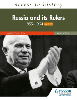 Book cover for Access to History: Russia and its Rulers 1855-1964 for OCR, Third Edition