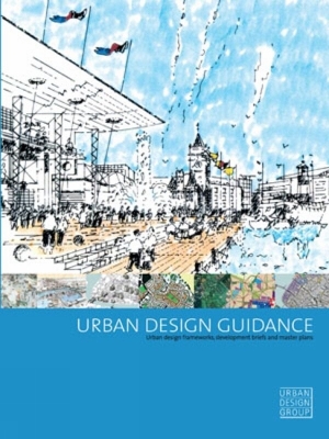 Book cover for Urban Design Guidance: Urban Design Frameworks, Development Briefs and Master Plans