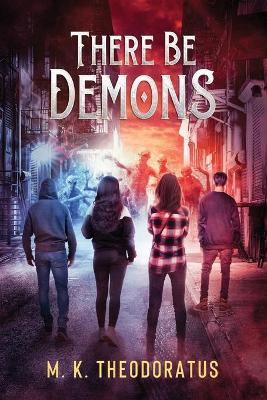 Book cover for There Be Demons