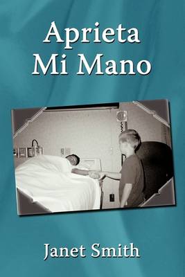 Book cover for Aprieta Mi Mano