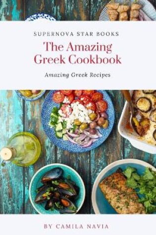 Cover of The Amazing Greek Cookbook