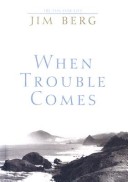 Book cover for When Trouble Comes