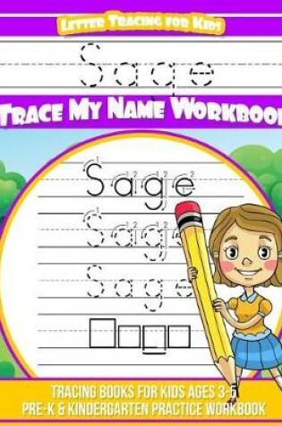 Cover of Sage Letter Tracing for Kids Trace My Name Workbook