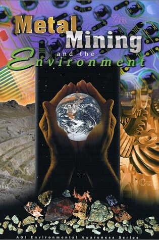 Cover of Metal Mining and the Environment