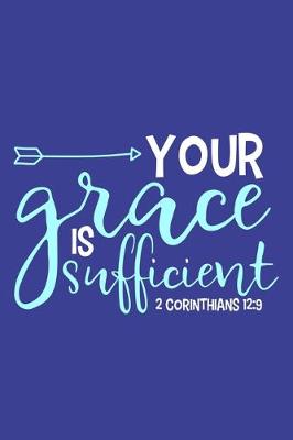 Book cover for Your Grace Is Sufficient - 2 Corinthians 12