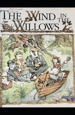Book cover for Illustrated The Wind in the Willows by Kenneth Grahame