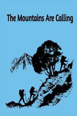 Book cover for The Mountains Are Calling