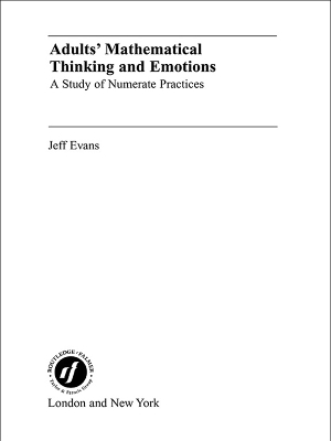Cover of Adults' Mathematical Thinking and Emotions