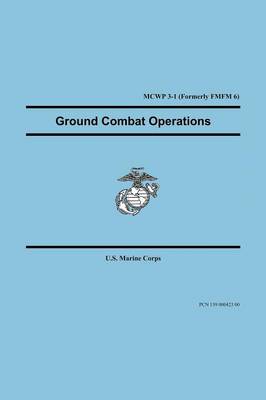 Book cover for Ground Combat Operations