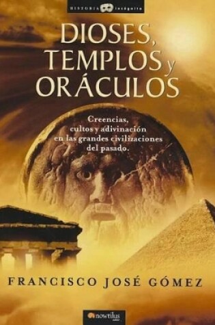 Cover of Dioses, Templos Y Oraculos